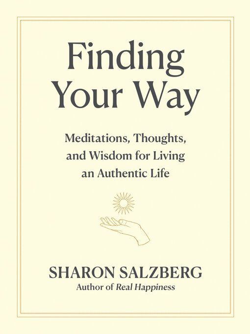 Title details for Finding Your Way by Sharon Salzberg - Wait list